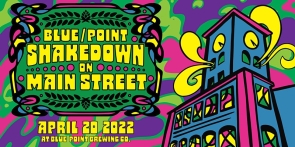 Blue Point Shakedown on Main Street - held 4/20/22