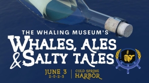 2024 Whales, Ales & Salty Tales - COMING JUNE 1